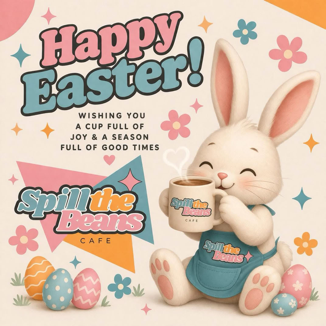 Happy Easter from all at Spill The Beans Cafe, Barnstaple, North Devon